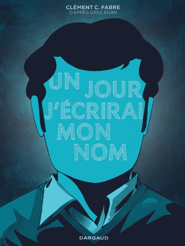 Êtes-vous vraiment qui vous êtes ? Aujourd'hui on parle d'Un jour, j'écrirai mon nom de Clément C. Fabre.